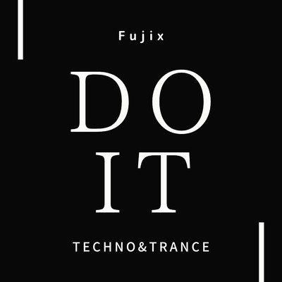 Do it./Fujix