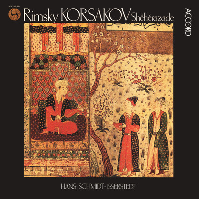 Rimsky-Korsakov: Scheherazade (Hans Schmidt-Isserstedt Edition 2, Vol. 7)/Orchestre De La NDR De Hambourg／ハンス・シュミット=イッセルシュテット
