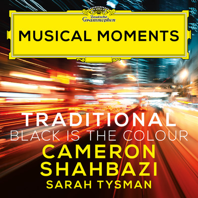 Traditional: Black Is The Colour Of My True Love's Hair (Arr. Gupta for Countertenor and Piano) (Musical Moments)/Cameron Shahbazi／Sarah Tysman