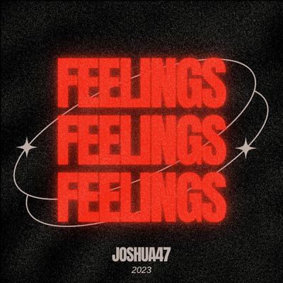 Feelings/Joshua47