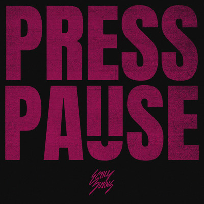 シングル/Press Pause (Explicit)/Emily Burns