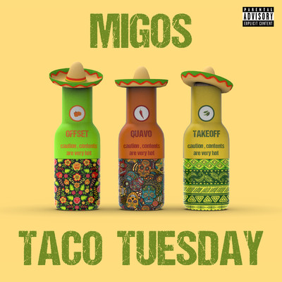 シングル/Taco Tuesday (Explicit)/ミーゴス