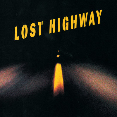 Lost Highway (Explicit)/Various Artists
