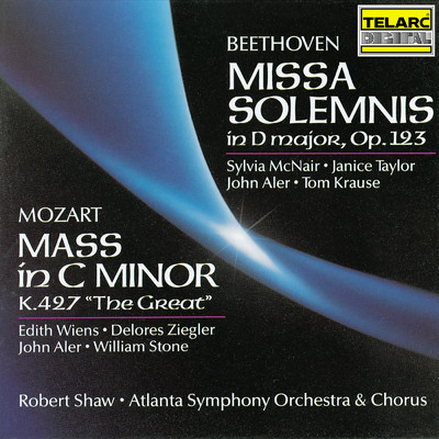 Beethoven: Missa solemnis in D Major, Op. 123 - Mozart: Mass in C Minor, K. 427 ”Great”/ロバート・ショウ／アトランタ交響楽団／Atlanta Symphony Orchestra Chorus