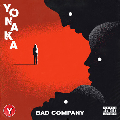 シングル/Bad Company/YONAKA