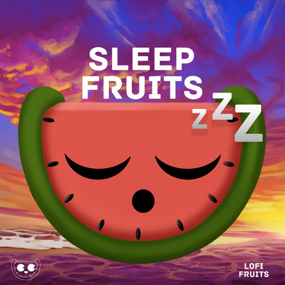 528 Hz Chakra Cleansing/Sleep Fruits Music