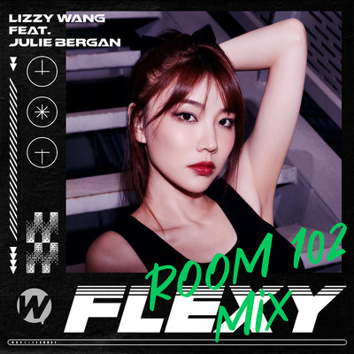 シングル/Flexy (feat. Julie Bergan) [Room 102 Mix]/Lizzy Wang