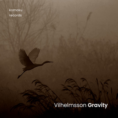 Gravity/Vilhelmsson