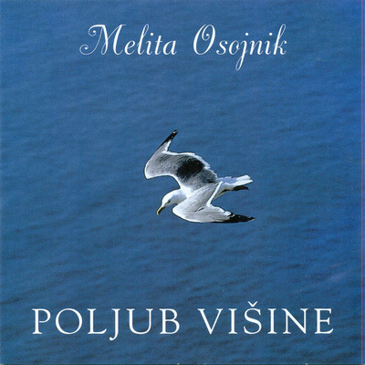 アルバム/Poljub visine/Melita Osojnik