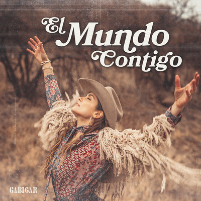 シングル/El Mundo Contigo/Gabigar