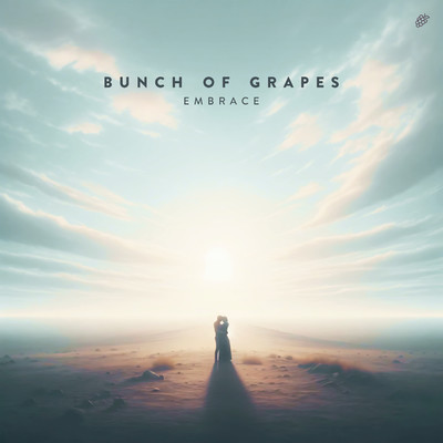 Embrace/Bunch Of Grapes