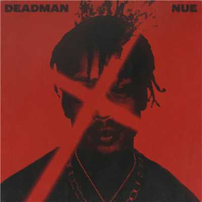Deadman/Nue