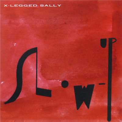 シングル/FFWD/X-LEGGED SALLY