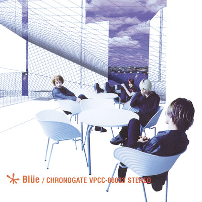 アルバム/CHRONOGATE/BLUE