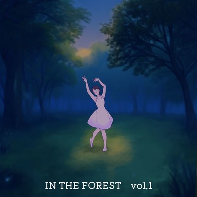 IN THE FOREST Vol.1/菊つばさ