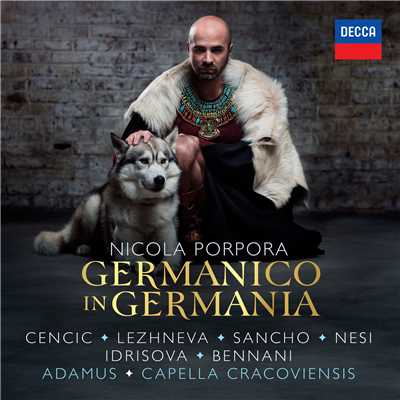 シングル/Porpora: Germanico in Germania ／ Act 1 - ”Son qual misero naviglio”/Dilyara Idrisova／カペラ・クラコヴィエンシス／Jan Tomasz Adamus