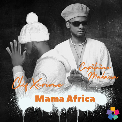 シングル/Mama Africa/Capitaine Makassa
