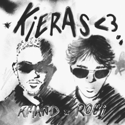 KIERAS ＜ 3 (Explicit)/RMAND／ROBI