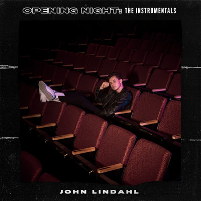 アルバム/Opening Night: The Instrumentals/ジョン・リンダール