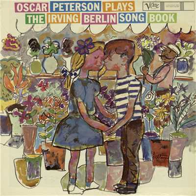 アルバム/Oscar Peterson Plays The Irving Berlin Song Book/オスカー・ピーターソン