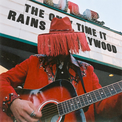 THE ONLY TIME IT RAINS IN HOLLYWOOD (Explicit)/Red Leather