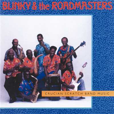 アルバム/Crucian Scratch Band Music/Blinky & The Roadmasters