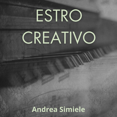 アルバム/Estro Creativo/Andrea Simiele