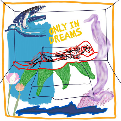 シングル/Only in Dreams/Izaak Brandt