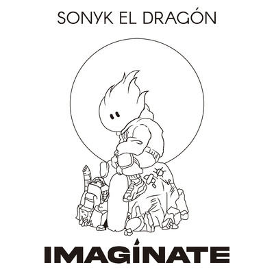 Imaginate/Sonyk El Dragon