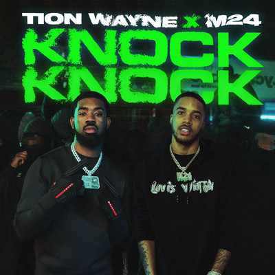シングル/Knock Knock/Tion Wayne x M24