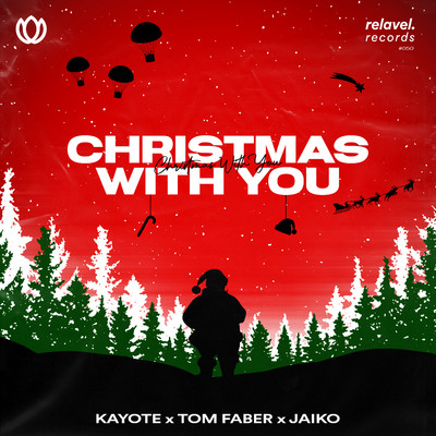 シングル/Christmas With You/Kayote, Tom Faber, JAIKO