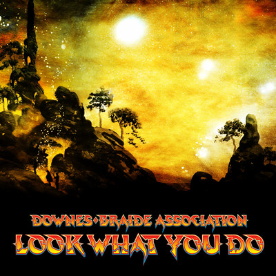 シングル/Look What You Do/Downes Braide Association