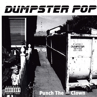 The Reverend Ken Jacuzzi/Dumpster Pop