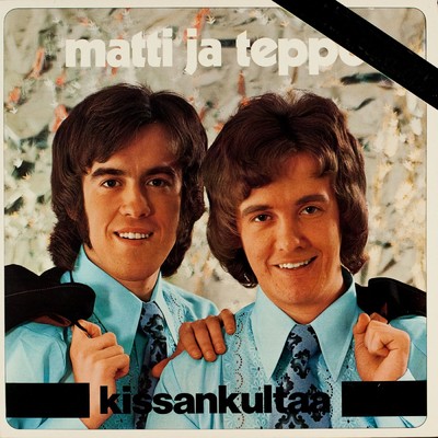 アルバム/Kissankultaa/Matti ja Teppo