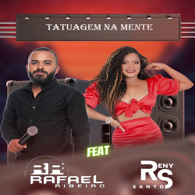 シングル/Tatuagem na Mente (feat. Reny Santos)/Rafael Ribeiro Oficial