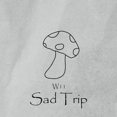 シングル/Sad Trip(Original Mix)/うぃー