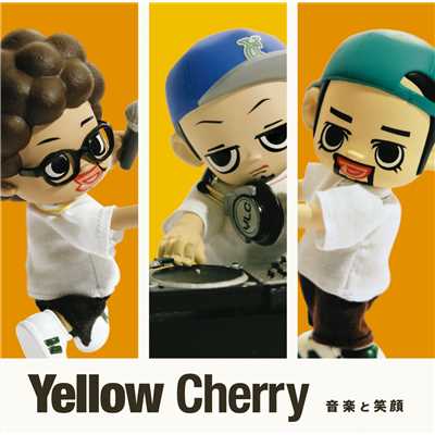 着うた®/音楽と笑顔/Yellow Cherry