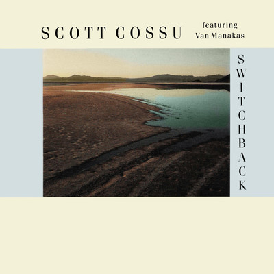 Atacama/Scott Cossu／Van Manakas