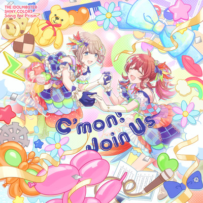 アルバム/THE IDOLM@STER SHINY COLORS Song for Prism C'mon！ Join Us ／ 愛なView ／ サマーサマーオーシャンパーリィバケーション/シャイニーカラーズ