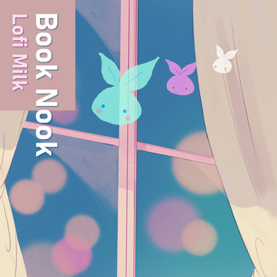 シングル/Book Nook feat.Maho Fukami/Lofi Milk
