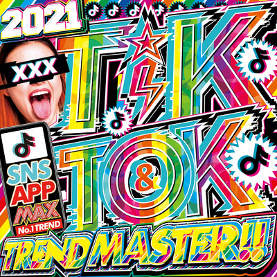 アルバム/TIK TOK TREND MASTER！！/DJ B-SUPREME