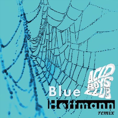 Blue Hoffman (Instrumental) [Remix]/ne4r