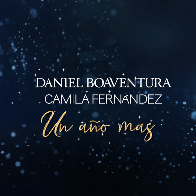 シングル/Un Ano Mas/Daniel Boaventura／Camila Fernandez