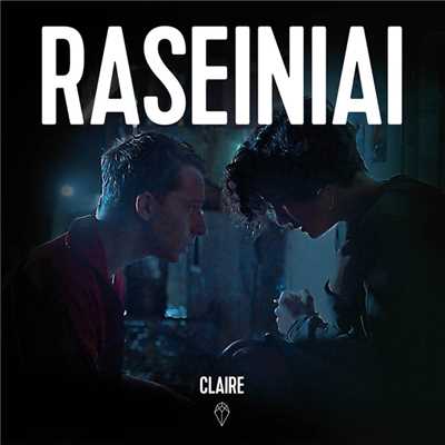 アルバム/Raseiniai (EP)/Claire