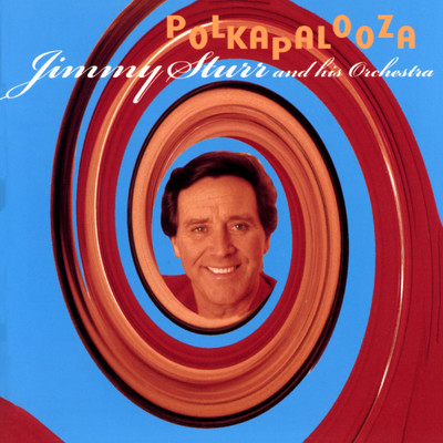 アルバム/Polkapalooza/Jimmy Sturr & His Orchestra