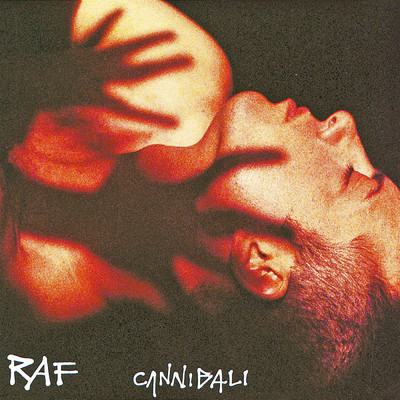 アルバム/Cannibali/Raf