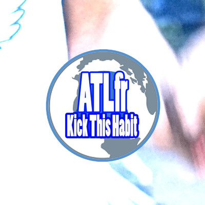 シングル/Kick This Habit/ATLfr
