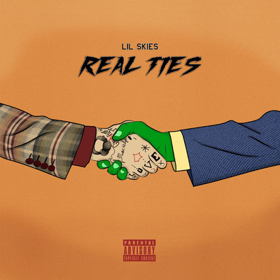 シングル/Real Ties/Lil Skies
