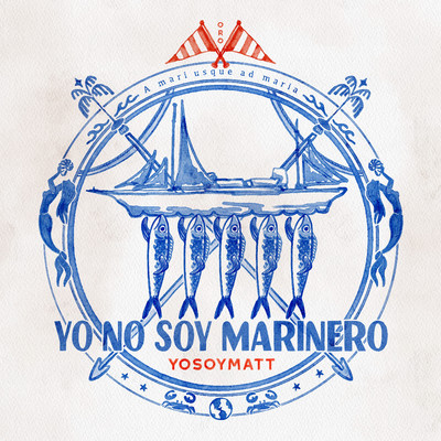 Yo No Soy Marinero/YoSoyMatt