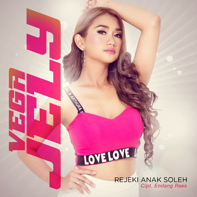 Rejeki Anak Soleh/Vega Jely